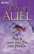 Cover: Ayla und das Tal der Pferde - Heyne