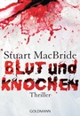 Cover: Blut und Knochen - Goldmann