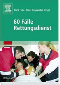 Abbildung von: 60 Fälle Rettungsdienst - Urban & Fischer