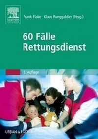 Abbildung von: 60 Fälle Rettungsdienst - Urban & Fischer