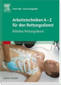 Abbildung von: Arbeitstechniken A-Z für den Rettungsdienst - Urban & Fischer