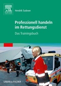 Cover: Professionell handeln im Rettungsdienst - Urban & Fischer