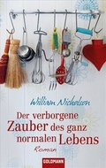 Cover: Der verborgene Zauber des ganz normalen Lebens - Goldmann