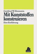 Cover: Mit Kunststoffen konstruieren - Hanser