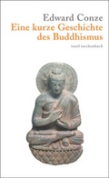Cover: Eine kurze Geschichte des Buddhismus - Insel