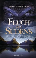 Cover: Fluch des S&uuml;dens - Goldmann