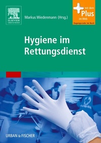 Abbildung von: Hygiene im Rettungsdienst - Urban & Fischer