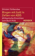 Cover: Ringen mit Gott in Zeiten von AIDS - Verlag Herder