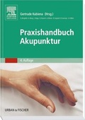 Cover: Praxishandbuch Akupunktur - Urban & Fischer