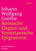 Cover: R&ouml;mische Elegien und Venezianische Epigramme - Insel