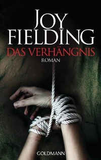 Abbildung von: Das Verhängnis - Goldmann