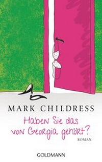 Abbildung von: Haben Sie das von Georgia gehört? - Goldmann