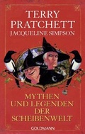 Cover: Mythen und Legenden der Scheibenwelt - - Goldmann