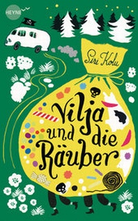 Enlarge image Cover: Vilja und die Räuber - Heyne
