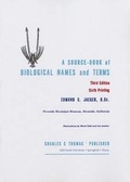 Cover: A Source-Book of Biological Names and Terms - Charles C. Thomas Publisher