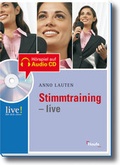 Cover: Stimmtraining live - mit H&ouml;r-CD - Haufe-Lexware