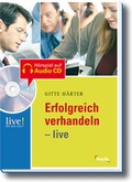 Cover: Erfolgreich verhandeln live - mit H&ouml;r-CD - Haufe-Lexware