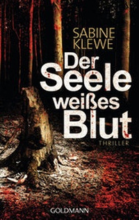 Abbildung von: Der Seele weißes Blut - Goldmann