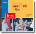 Cover: Small Talk - live H&ouml;r-CD - Haufe-Lexware
