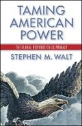 Cover: Taming American Power - WW Norton & Co