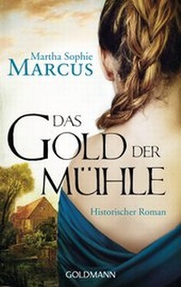 Enlarge image Cover: Das Gold der Mühle - Goldmann