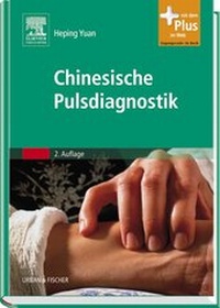 Abbildung von: Chinesische Pulsdiagnostik - Urban & Fischer