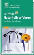 Cover: Leitfaden Naturheilverfahren - f&uuml;r die &auml;rztliche Praxis - Urban & Fischer
