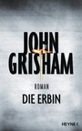 Cover: Die Erbin - Heyne