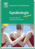 Cover: Gyn&auml;kologie integrativ - Urban & Fischer