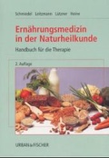 Cover: Ern&auml;hrungsmedizin in der Naturheilkunde - Urban & Fischer