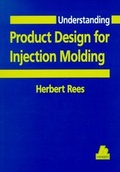 Cover: Understanding Product Design for Injection Molding - Hanser