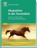 Cover: Akupunktur in der Tiermedizin - Urban & Fischer