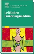 Cover: Leitfaden Ern&auml;hrungsmedizin - Urban & Fischer