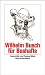 Cover: Wilhelm Busch für Boshafte - Insel