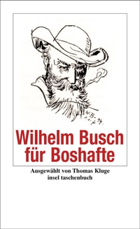 Enlarge image Cover: Wilhelm Busch für Boshafte - Insel