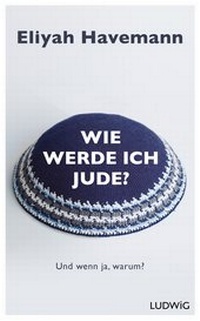 Enlarge image Cover: Wie werde ich Jude? - Ludwig