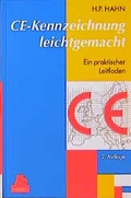 Cover: CE-Kennzeichnung leichtgemacht - Hanser