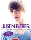 Cover: Justin Bieber - Erst der Anfang - Goldmann