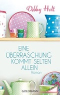 Cover: Eine &Uuml;berraschung kommt selten allein - Goldmann