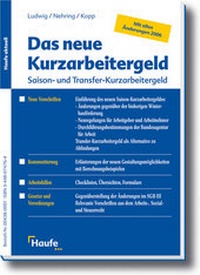 Abbildung von: Das neue Kurzarbeitergeld - Haufe-Lexware
