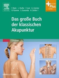 Abbildung von: Das große Buch der klassischen Akupunktur - Urban & Fischer