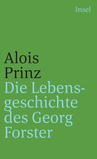 Abbildung von: Die Lebensgeschichte des Georg Forster - Insel