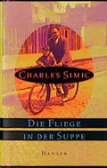 Cover: Die Fliege in der Suppe - Hanser