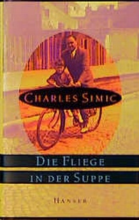 Enlarge image Cover: Die Fliege in der Suppe - Hanser