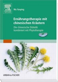 Abbildung von: Ernährungstherapie mit chinesischen Kräutern & CD-ROM - Urban & Fischer