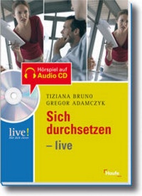 Enlarge image Cover: Sich durchsetzen - live - Haufe-Lexware