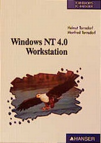 Enlarge image Cover: Windows NT 4.0 Workstation - Hanser