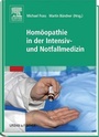Cover: Homöopathie in der Intensiv- und Notfallmedizin - Urban & Fischer
