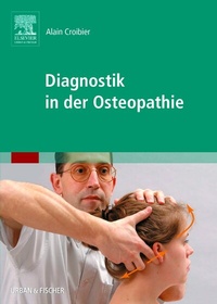 Abbildung von: Diagnostik in der Osteopathie - Urban & Fischer