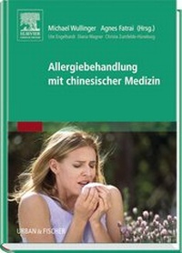 Abbildung von: Allergiebehandlung mit chinesischer Medizin - Urban & Fischer